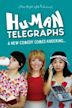 Human Telegraphs