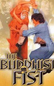 The Buddhist Fist
