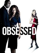 Obsessed (2009 film)