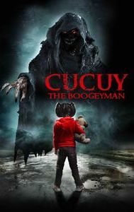 Cucuy: The Boogeyman