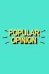 Popular Opinion