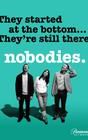 Nobodies