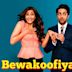 Bewakoofiyaan