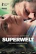 Superwelt