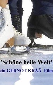 Schöne heile Welt