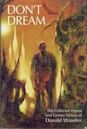 Don't Dream: The Collected Horror and Fantasy Fiction of Donald Wandrei