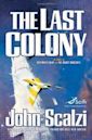 The Last Colony