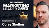 2024 Marketing Leader: Corey Shelton - HousingWire