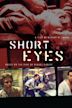 Short Eyes (film)
