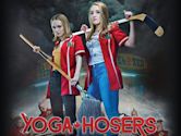 Yoga Hosers