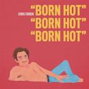 Born Hot