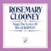 Rosemary Clooney Sings the Songs of Ira Gershwin