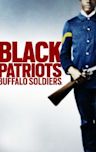 Black Patriots: Buffalo Soldiers