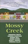 Mossy Creek (Mossy Creek, #1)