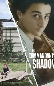 The Commandant's Shadow