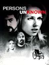 Persons Unknown