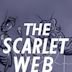 The Scarlet Web