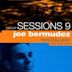 Circuit Sessions, Vol. 9: Joe Bermudez