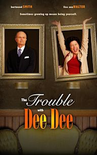 The Trouble With Dee Dee