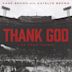 Thank God [Live From Fenway]