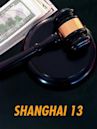 Shanghai 13