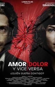 Amor, dolor y viceversa