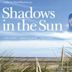 Shadows in the Sun (2009 film)