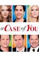 A Case of You