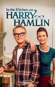 In the Kitchen With Harry Hamlin