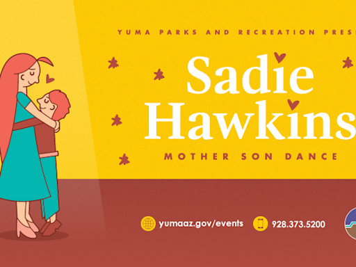 Mother-son Sadie Hawkins dance on Saturday