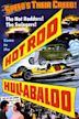 Hot Rod Hullabaloo