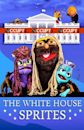 The White House Sprites