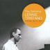 Definitive Lennie Tristano: Copenhagen New York Berlin