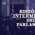 Història intermitent del Parlament