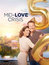 Mid-Love Crisis (TV Movie 2022) - IMDb