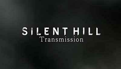 Silent Hill Transmission Returns on May 30, Hints Important Franchise Updates