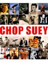 Chop Suey