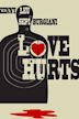 Love Hurts