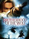 Brotherhood of the Wolf