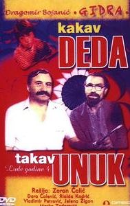 Kakav deda takav unuk