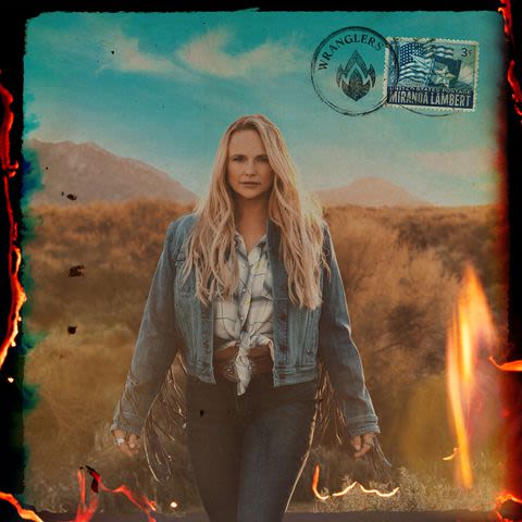 Miranda Lambert Releases New Single 'Wranglers' Less Than a Week After its Stagecoach Debut