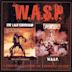 W.A.S.P./The Last Command