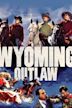 Wyoming Outlaw