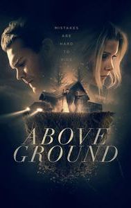 Above Ground