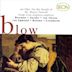 John Blow: An Ode, On the Death of Mr. Henry Purcell; Songs from Amphion Anglicus