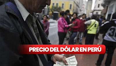 Precio del dólar HOY en el Perú: revisa la cotización del tipo de cambio para este sábado 20 de julio