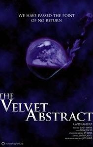 The Velvet Abstract