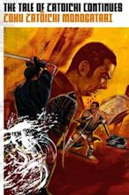 The Tale of Zatoichi Continues