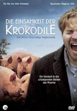 The Loneliness of the Crocodiles (2000)