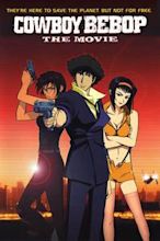 Cowboy Bebop: Knockin' on Heaven's Door